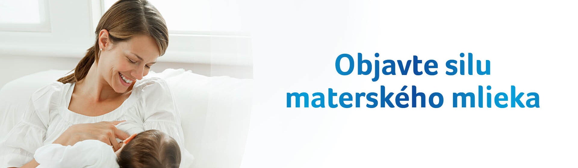 Objavte tajomstvo materskeho mlieka Objavte tajomstvo materskeho mlieka
